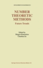 Number Theoretic Methods : Future Trends - eBook