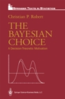 The Bayesian Choice : A Decision-Theoretic Motivation - eBook