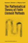 The Mathematical Theory of Finite Element Methods - eBook