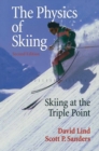 The Physics of Skiing : Skiing at the Triple Point - eBook