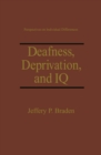 Deafness, Deprivation, and IQ - eBook