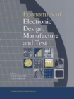 Economics of Electronic Design, Manufacture and Test - eBook
