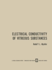 Electrical Conductivity of Vitreous Substances - eBook