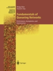 Fundamentals of Queueing Networks : Performance, Asymptotics, and Optimization - eBook