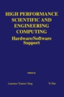 High Performance Scientific and Engineering Computing : Hardware/Software Support - eBook