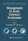 Management of Acute Coronary Syndromes - Book