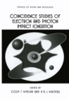 Coincidence Studies of Electron and Photon Impact Ionization - eBook