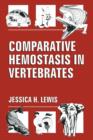 Comparative Hemostasis in Vertebrates - Book