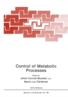 Control of Metabolic Processes - eBook