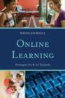 Online Learning : Strategies for K-12 Teachers - Book