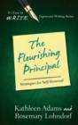 The Flourishing Principal : Strategies for Self-Renewal - Book