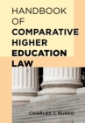 Handbook of Comparative Higher Education Law - Book