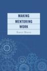 Making Mentoring Work - Book