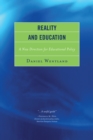 Reality and Education : A New Direction for Educational Policy - Book