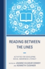 Reading Between the Lines : Activities for Developing Social Awareness Literacy - eBook