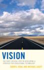 Vision : The First Critical Step in Developing a Strategy for Educational Technology - Book