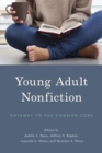 Young Adult Nonfiction : Gateway to the Common Core - eBook