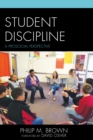 Student Discipline : A Prosocial Perspective - Book