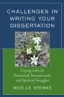 Challenges in Writing Your Dissertation : Coping with the Emotional, Interpersonal, and Spiritual Struggles - Book
