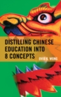 Distilling Chinese Education into 8 Concepts - Book