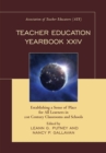 Teacher Education Yearbook XXIV : Establishing a Sense of Place for All Learners in 21st Century Classrooms and Schools - eBook