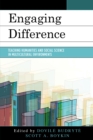 Engaging Difference : Teaching Humanities and Social Science in Multicultural Environments - Book