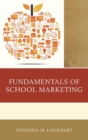 Fundamentals of School Marketing - Book
