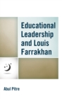 Educational Leadership and Louis Farrakhan - Book