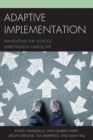 Adaptive Implementation : Navigating the School Improvement Landscape - eBook