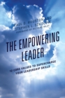 Empowering Leader : 12 Core Values to Supercharge Your Leadership Skills - eBook