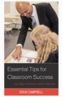 Essential Tips for Classroom Success : 365 Ways to Become a Better Educator - Book