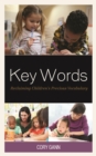 Key Words : Reclaiming Children's Precious Vocabulary - Book
