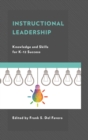 Instructional Leadership : Knowledge and Skills for K-12 Success - eBook