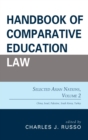 Handbook of Comparative Education Law : Selected Asian Nations - eBook