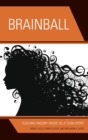 Brainball : Teaching Inquiry Music as a Team Sport - eBook