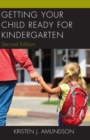 Getting Your Child Ready for Kindergarten - Book