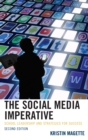 The Social Media Imperative : School Leadership and Strategies for Success - eBook
