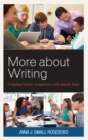 More about Writing : Designing Student Assignments with Specific Steps - eBook