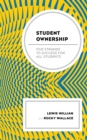 Student Ownership : Five Strands to Success for All Students - Book