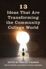 13 Ideas That Are Transforming the Community College World - Book