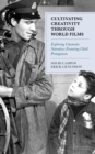 Cultivating Creativity through World Films : Exploring Cinematic Narratives Featuring Child Protagonists - eBook
