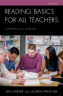 Reading Basics for All Teachers : Supporting All Learners - Book