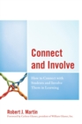 Connect and Involve : How to Connect with Students and Involve Them in Learning - eBook