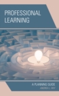 Professional Learning : A Planning Guide - eBook