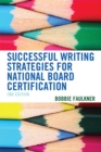 Successful Writing Strategies for National Board Certification - eBook