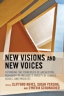 New Visions and New Voices : Extending the Principles of Archetypal Pedagogy to Include a Variety of Venues, Issues, and Projects - eBook