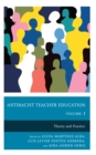 Antiracist Teacher Education : Theory and Practice - eBook