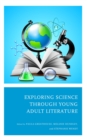 Exploring Science through Young Adult Literature - eBook