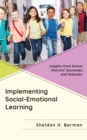 Implementing Social-Emotional Learning : Insights from School Districts’ Successes and Setbacks - Book