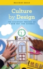 Culture by Design : The Discovery Process as a New Way for Schools - eBook